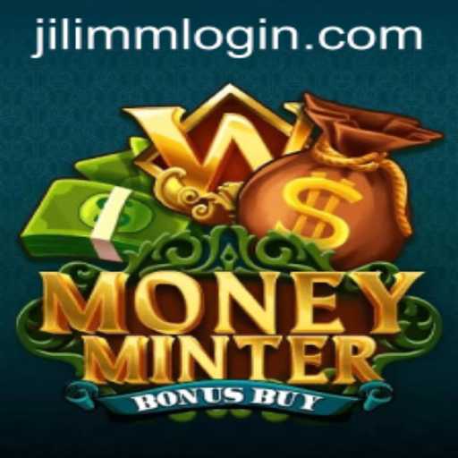 Exploring MoneyMinterBonusBuy: A Comprehensive Guide to JiLiMM's Latest Sensation